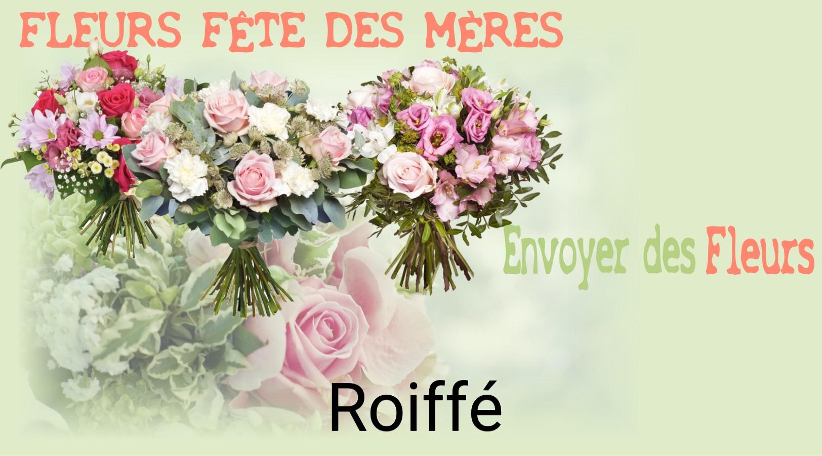 Bouquet de Fête des Mères livré à Roiffé